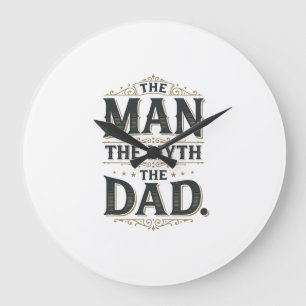 Grande Horloge Ronde L'homme le mythe le papa vintage typographie t-shi