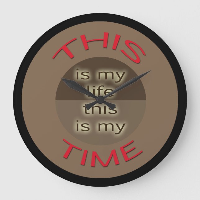 Grande Horloge Ronde Ma vie Mon temps Rouge Brown (Recto)