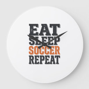 Grande Horloge Ronde Manger Dormir Football Répéter Chemise Vintage Typ