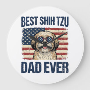 Grande Horloge Ronde Meilleur papa Shih Tzu patriotique de tous les tem