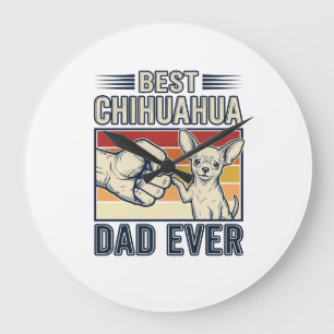 Grande Horloge Ronde Meilleur père Chihuahua de tous les temps Design d