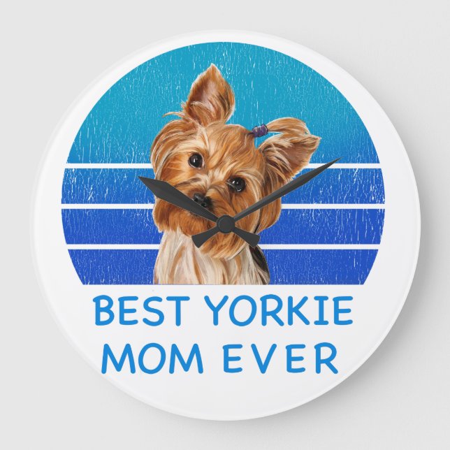Grande Horloge Ronde Meilleur Yorkshire terrier maman jamais (Recto)