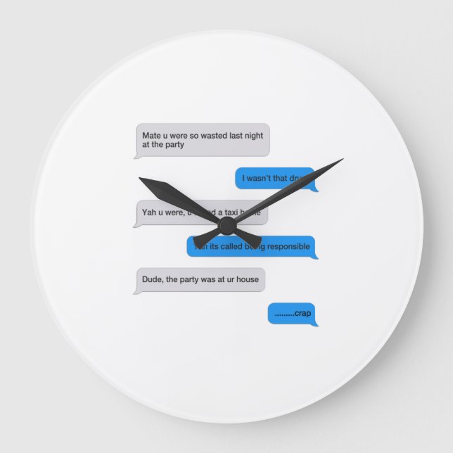Grande Horloge Ronde Message texte amusant (Recto)