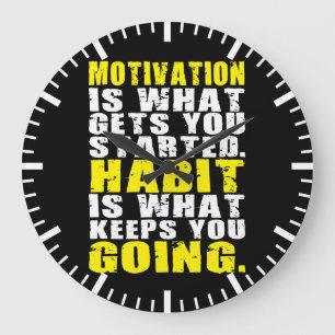 Grande Horloge Ronde Motivation contre l'habitude - mots de motivation