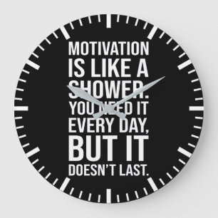 Grande Horloge Ronde Motivation est comme une citation de douche - Drôl