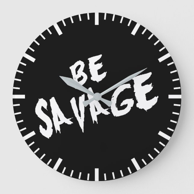 Grande Horloge Ronde Mots Inspirationnels - Soyez Sauvage - Gym Motivat (Recto)