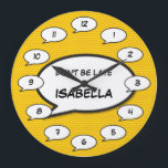 Grande Horloge Ronde N'ARRIVEZ PAS EN RETARD Bande dessinée Pop Art<br><div class="desc">Horloges de bandes dessinées de super-héros à la mode qui sont sûres d'ajouter une touche de couleur à une gamme de pièces autour de votre maison ou de votre bureau. Un moyen idéal de vous traiter ou de traiter quelqu'un que vous connaissez avec ces horloges de designer de convention de...</div>