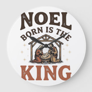 Grande Horloge Ronde Noël Né Est le Roi Nativité Vintage Noël