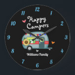 Grande Horloge Ronde Nom de famille personnalisé Happy Campers<br><div class="desc">Personnalisé Nom de famille Happy Campers Summer Vacances horloge murale! Tout le texte est réglable. Illustration du camping et des coeurs par Valarie Wade.</div>