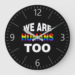 Grande Horloge Ronde Nous sommes aussi des humains