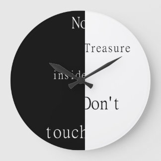Grande Horloge Ronde Pas de trésor à l'intérieur – Ne touchez pas