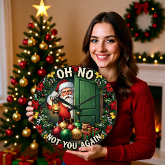 Grande Horloge Ronde Père Noël Oh Non Pas Encore