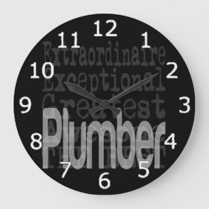 Grande Horloge Ronde Plombier Extraordinaire