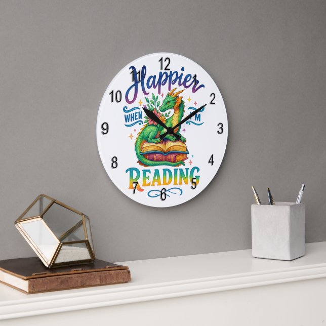 Grande Horloge Ronde Plus heureux quand je lis (Bureau)