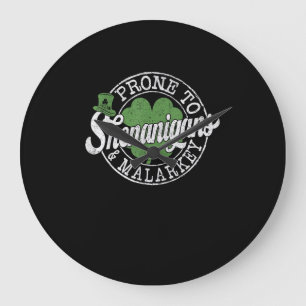 Grande Horloge Ronde Prone To Shenanigans & Malarkey Shamrock St Patron