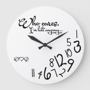 Grande Horloge Ronde qui s'inquiète, je suis en retard de toute façon