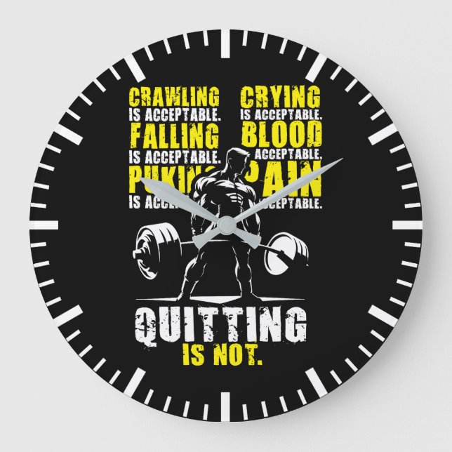 Grande Horloge Ronde Quitter N'Est Pas Acceptable - Gym Motivationnel (Recto)