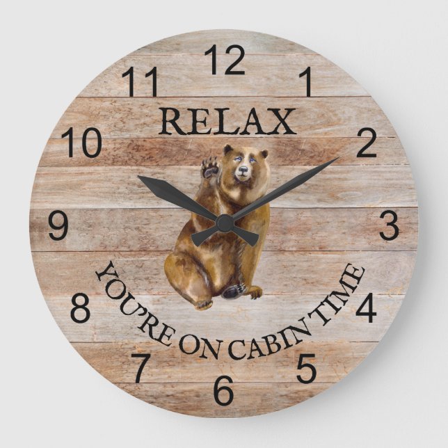 Grande Horloge Ronde Relax You're on Cabin time Bear wood (Recto)