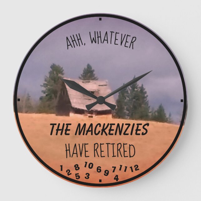 Grande Horloge Ronde Rétired Family Old Homestead Funny (Recto)