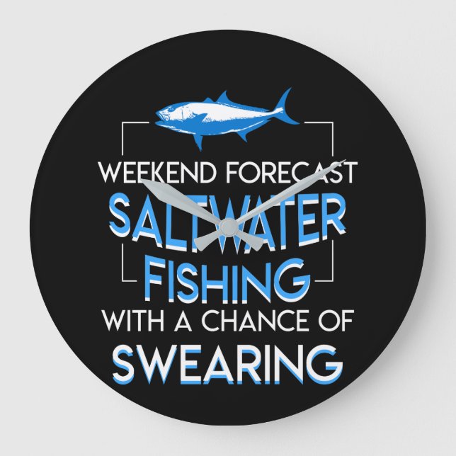 Grande Horloge Ronde Saltwater Fishing With Swearing (Recto)