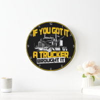 Si Vous L'Avez, Trucker L'A Apporté
