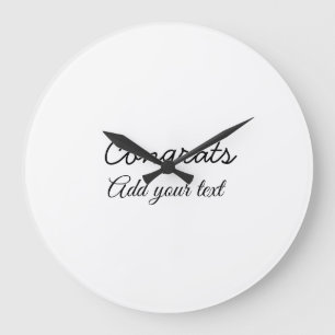 Grande Horloge Ronde Simple congratulation graduation add your