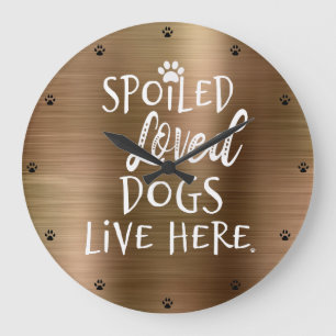 Grande Horloge Ronde Spoiled Loved Dogs