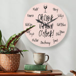 Grande Horloge Ronde Stylish Pink Oh Look It's Wine O'Clock Wine Names<br><div class="desc">La clock parfaite pour les lovers ! Make everyone hour wine o'clock with our stylish and trendy "Oh look it's wine o'clock" wall clock The design objets a modernisé et stylish typographic design with each hour represented with a different type of wine, affichplayed in stylish handwritten typographiy. The 12 is...</div>