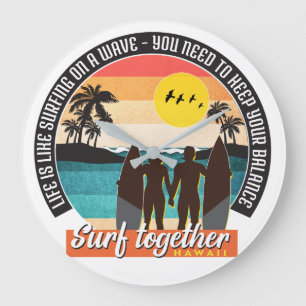Grande Horloge Ronde Surf together