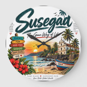 Grande Horloge Ronde Susegad — Le mode de vie goanais