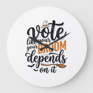 Grande Horloge Ronde T-shirt Halloween Votez Comme Votre Balai En Dépen