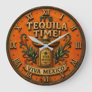 Grande Horloge Ronde Tequila Time Viva Mexico Bar Decor Mexican Rustic