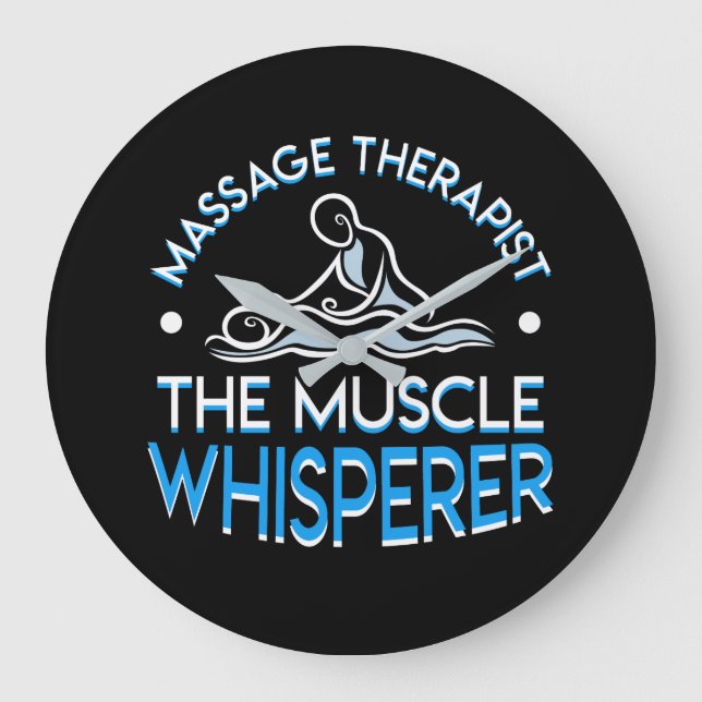 Grande Horloge Ronde Thérapeute de massage The Muscle Whisperer (Recto)