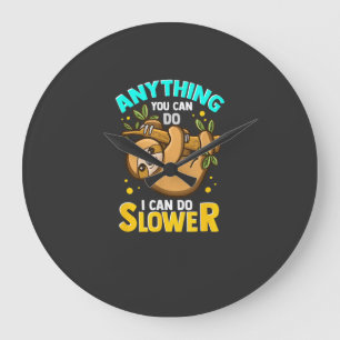 Grande Horloge Ronde Tout ce que vous pouvez faire, je peux le faire pl