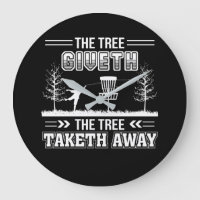 Tree Giveth Tree Taketh Away Disc