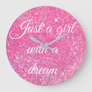 Grande Horloge Ronde UNE FILLE AVEC UN RÊVE Étincelle Paillettes Rose C