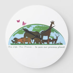 Grande Horloge Ronde Une vie... Une chance, pour sauver notre planète !