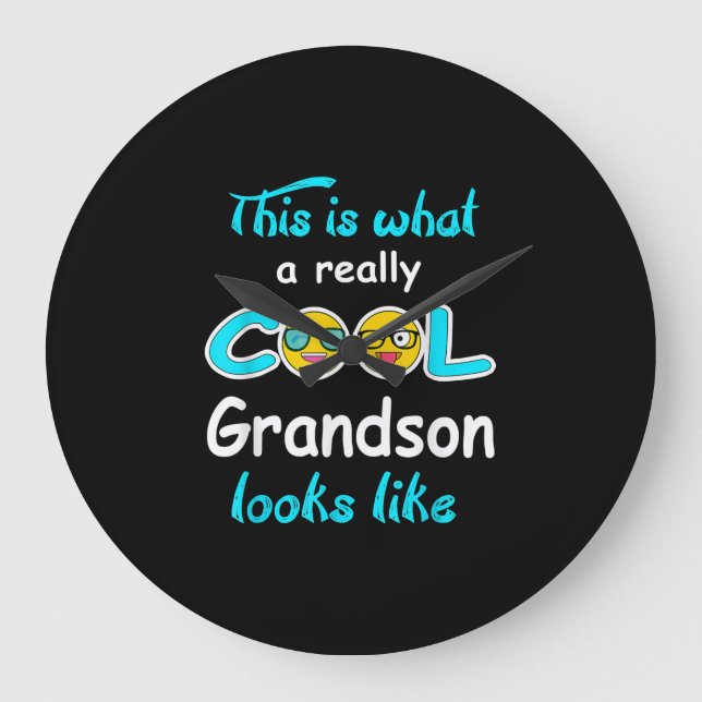 Grande Horloge Ronde Voilà À Quoi Ressemble Grandson Vraiment Cool (Recto)