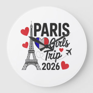 Grande Horloge Ronde Voyage de filles impertinentes à Paris 2026 Réunio