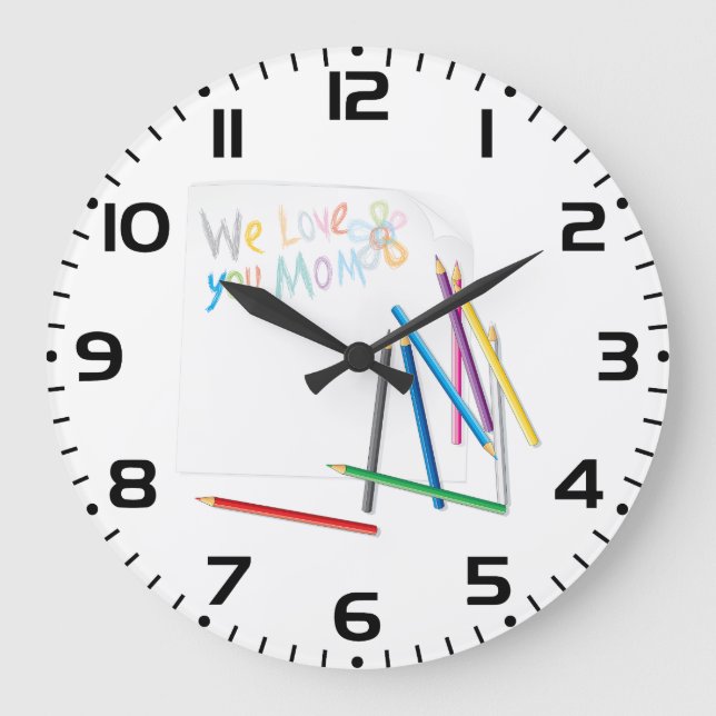 Grande Horloge Ronde We Love You Mom Hand-Drawn Crayon Art (Recto)