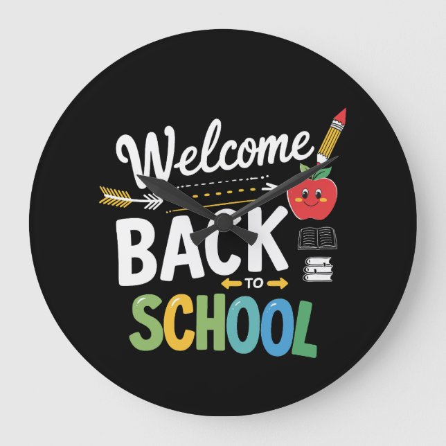 Grande Horloge Ronde Welcome Back To School First Day of School Teacher (Recto)