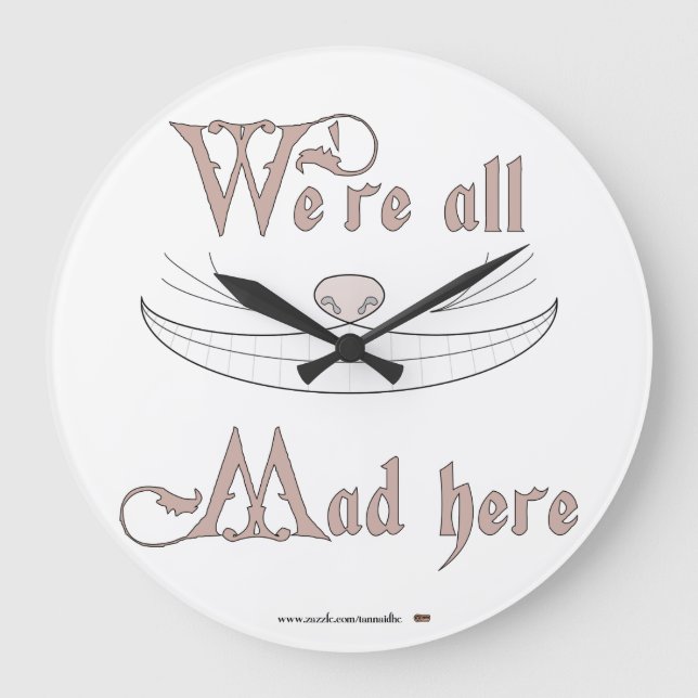 Grande Horloge Ronde We're All Mad Here (Recto)