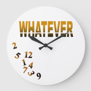 Grande Horloge Ronde Whatever de Crazy Numbers