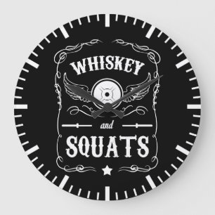 Grande Horloge Ronde Whiskey et Squats - Motivation "Poids Lifting"