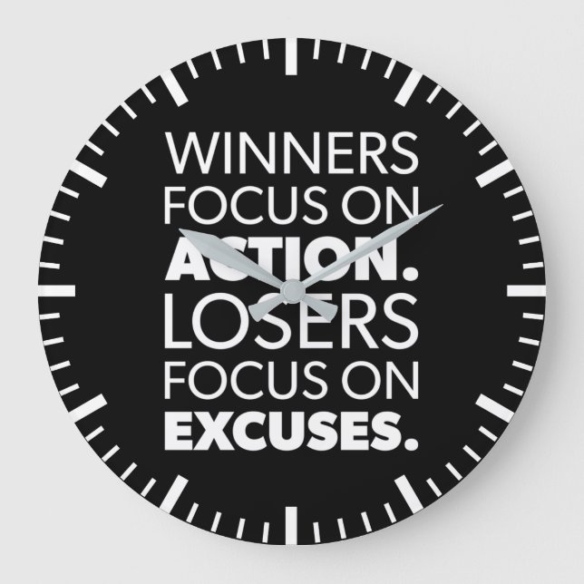 Grande Horloge Ronde Winners Take Action, Losers Make Excuses (Recto)