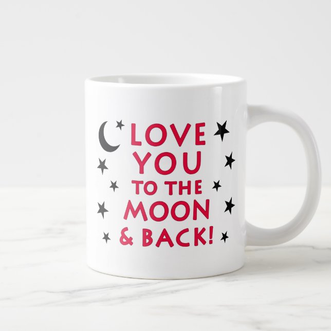 GRANDE TASSE (20 OZ) VOUS AIMEZ À LA LUNE ET AU DOS (Droite)