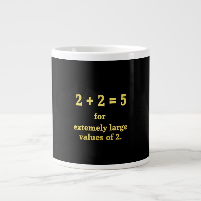 Grande Tasse 2 + 2 = 5  Blague de maths drôle (Devant)