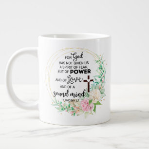 Grande Tasse 2 Timothée 1:7 Dieu n'a pas donné un esprit de peu