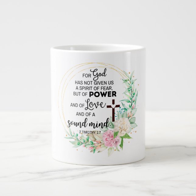Grande Tasse 2 Timothée 1:7 Dieu n'a pas donné un esprit de peu (Devant)