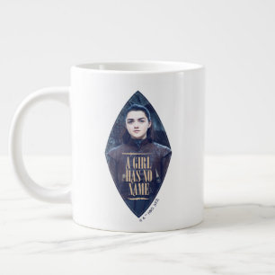 Grande Tasse "A Girl Has No Name" Arya Stark Graphic